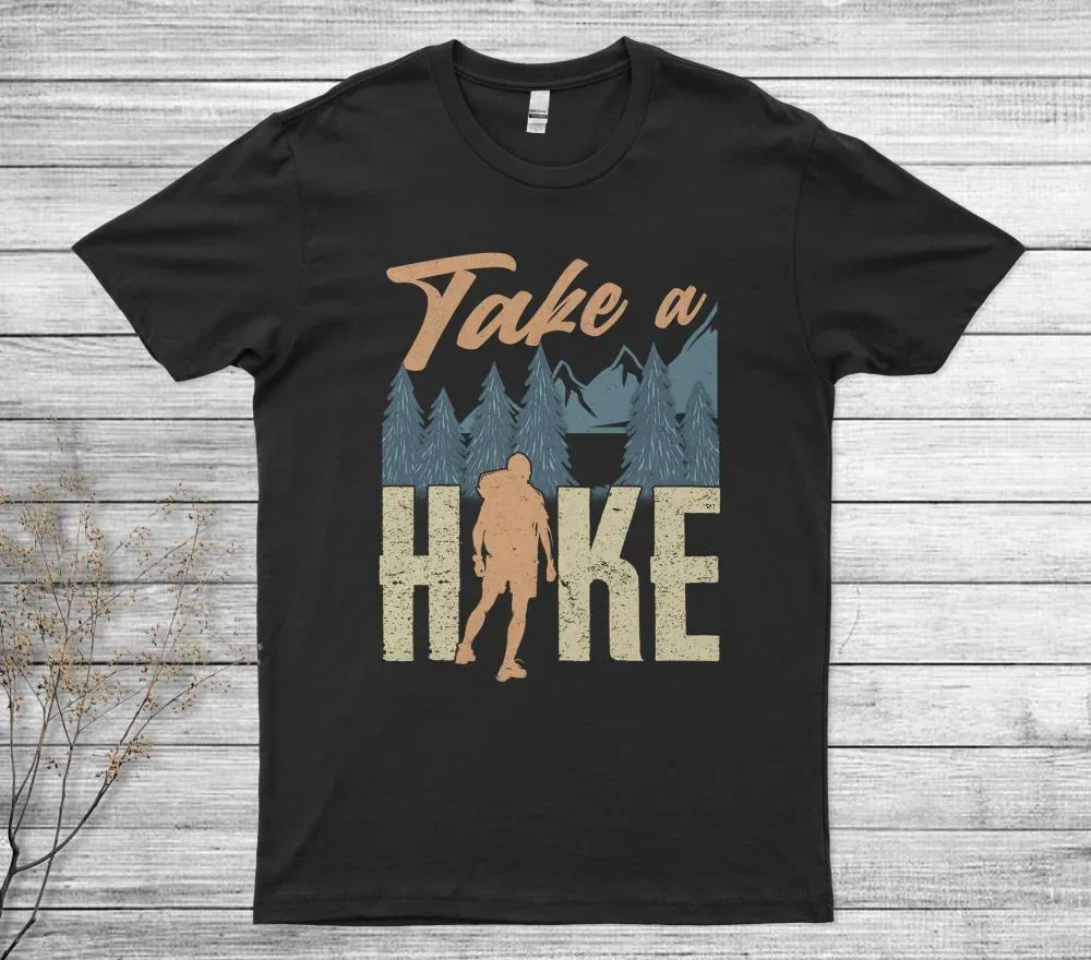 Take A Hike T Shirt Outdoor Hiking Nature Hiker T-Shirt