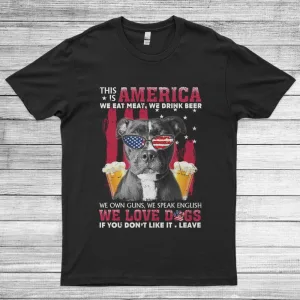 This Is America We Love Dogs America Flag Unisex T-Shirt