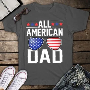 All American Dad 4th Of July Unisex T-shirt