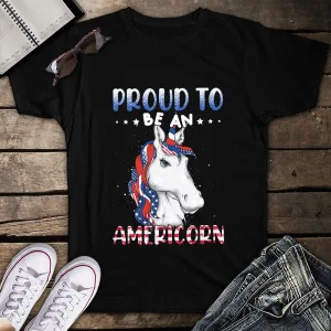 Proud to be an Americorn Unicorn American Flag 4th Of July Funny Unisex T-shirt