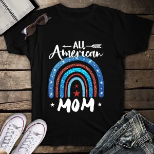 All American Mom 4th of July Patriotic Unisex T-shirt