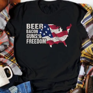 Beer Bacon Guns and Freedom Patriotic American Flag July 4th Military Unisex T-shirt