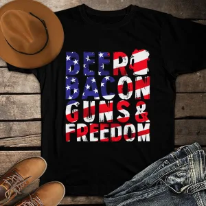 Beer Bacon Guns and Freedom American Flag July 4th Military Unisex T-shirt